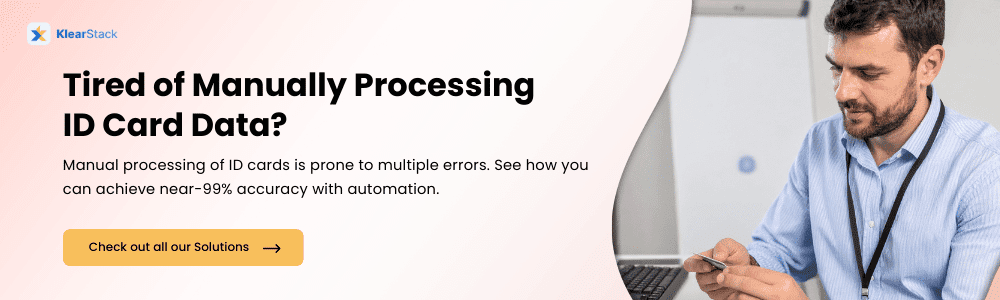 Tired of Manually Processing ID Card Data