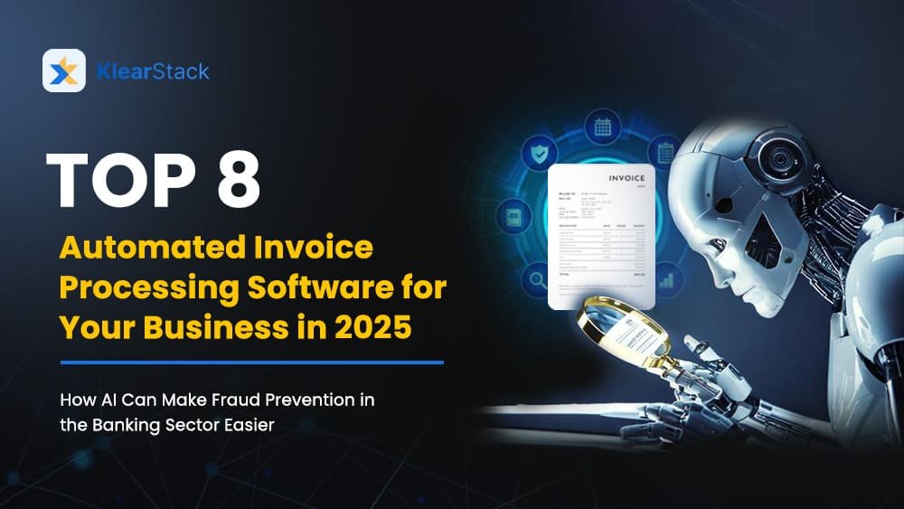 Top 8 Automated Invoice Processing Software for Your Business