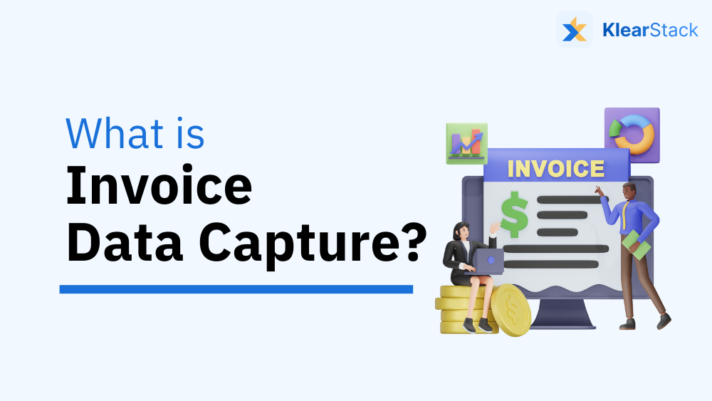 What is Invoice Data Capture & How does it work?