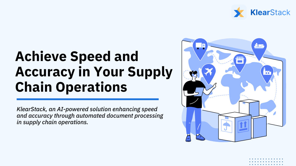 Automate Supply Chain Documents Processing: Achieve Speed and Accuracy in Your Lean Operations
