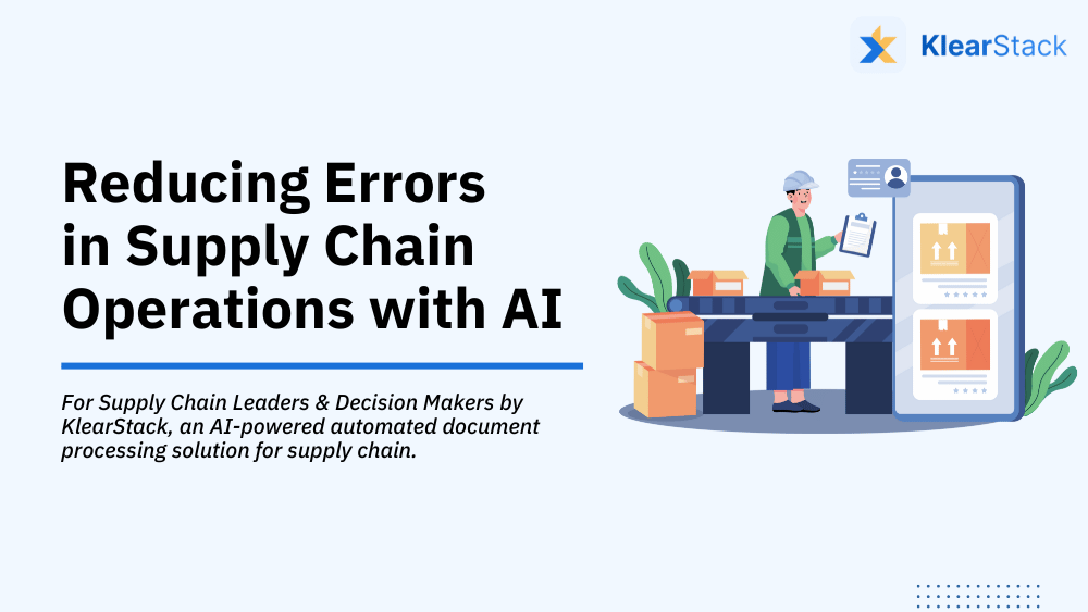 Reducing Errors in Supply Chain Operations with AI