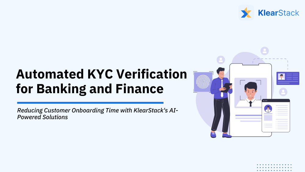 Automated KYC Verification for BFSI Companies [Streamline Compliance &amp; Enhance Security]