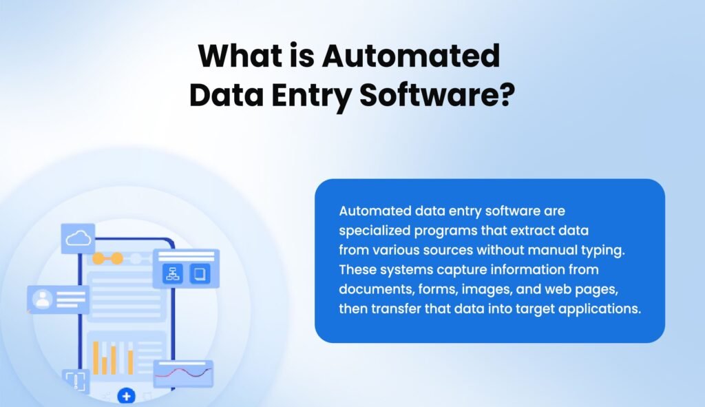 What is Automated Data Entry Software