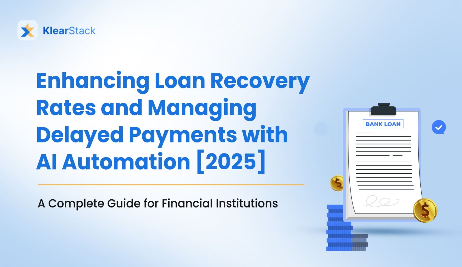 AI for Debt Recovery: Automated Collection Solutions and Payment Management