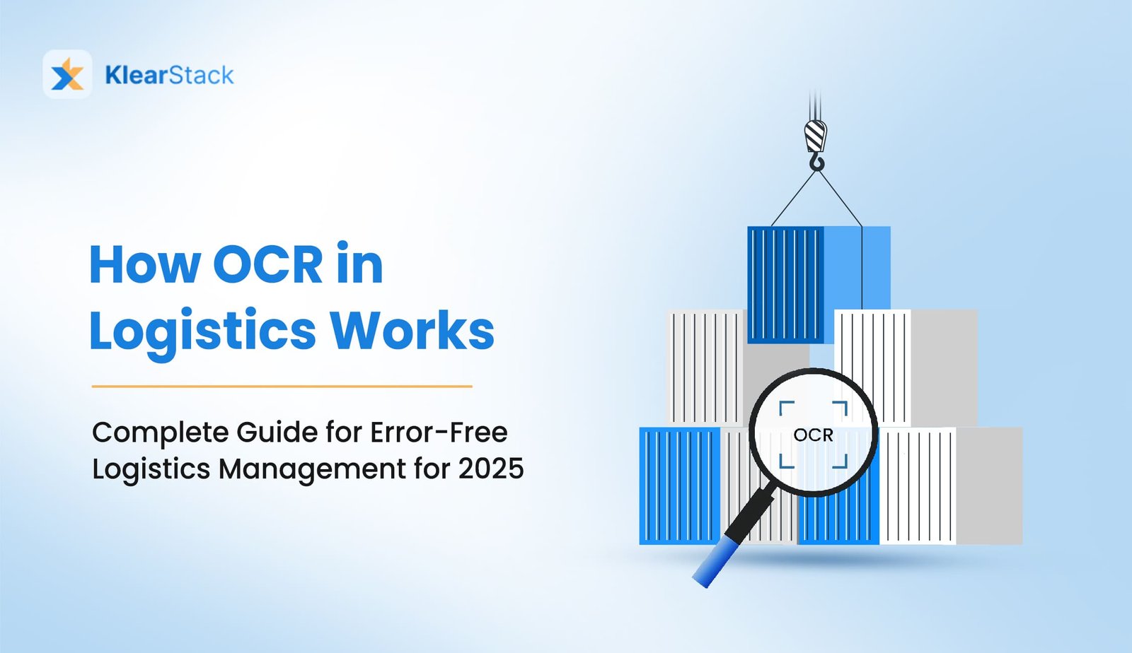 How OCR in Logistics Works: Complete Guide for Error-Free Logistics Management for 2025