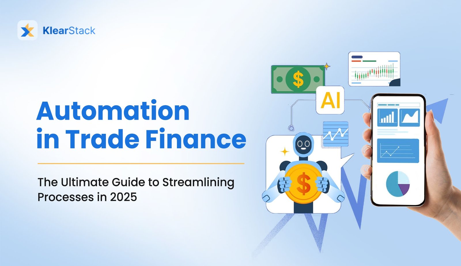Automation in Trade Finance: The Ultimate Guide to Streamlining Processes in 2025