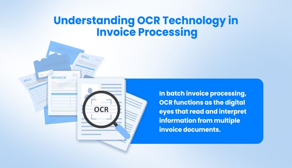 Understanding OCR Technology in Invoice Processing