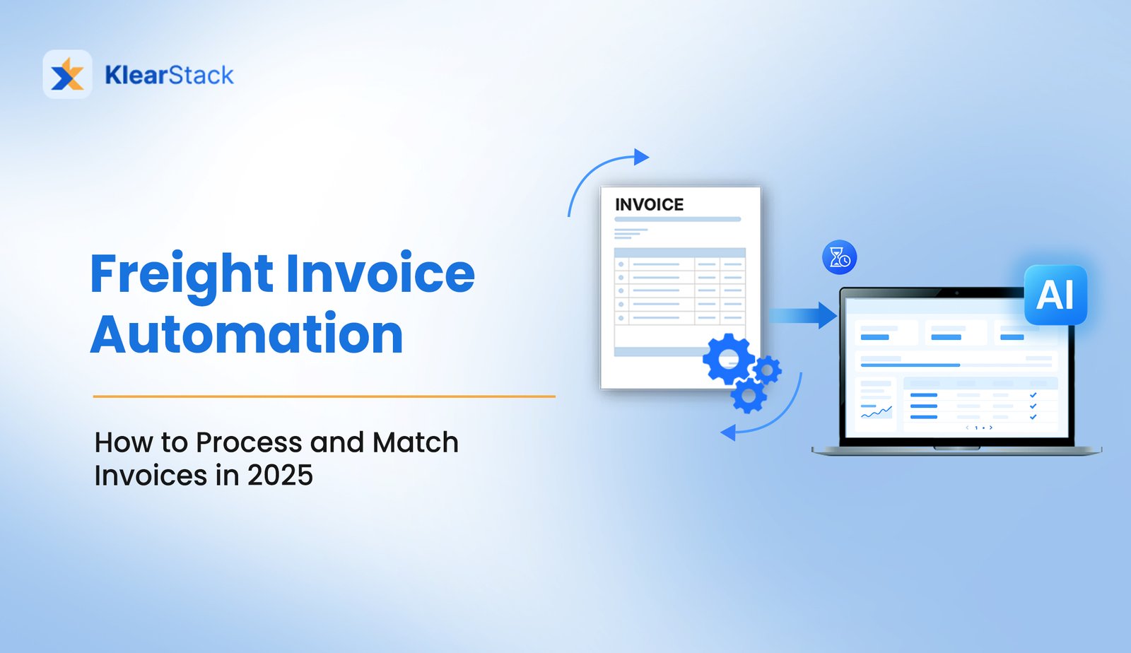 Freight Invoice Automation: How to Process and Match Freight Invoices in 2025