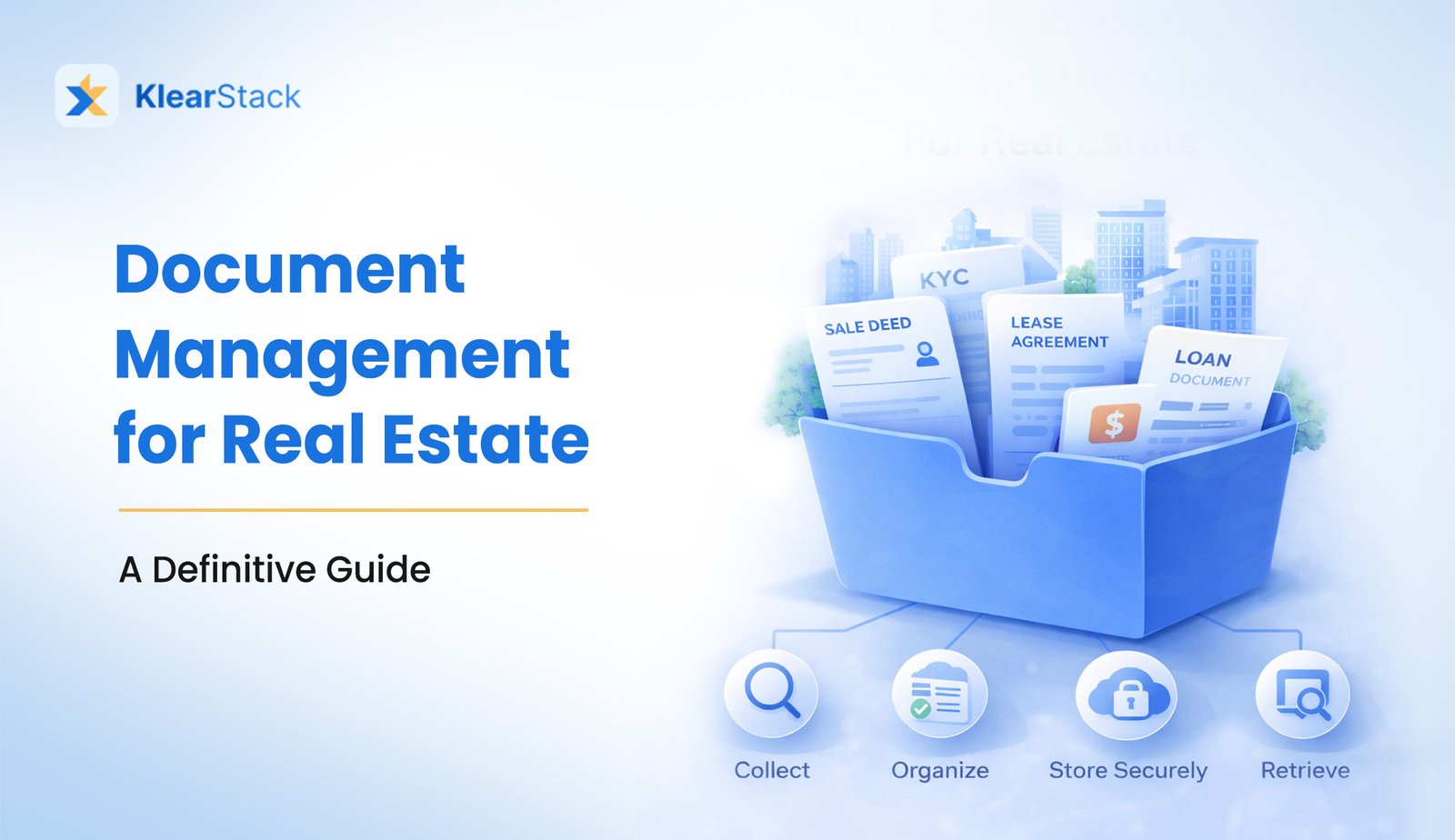 AI-powered document management for real estate handling sale deeds, lease agreements, loan and KYC documents